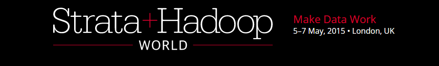 Strata-Conference-Hadoop-World-London-2015